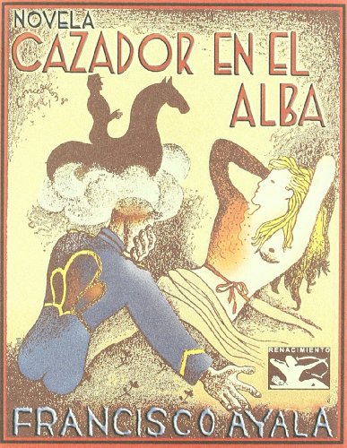 Imagen de archivo de Cazador en el Alba: (Novela) (Facsmiles) (Spanish Edition) a la venta por Books From California
