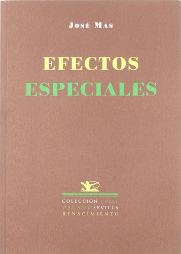 Stock image for EFECTOS ESPECIALES for sale by KALAMO LIBROS, S.L.
