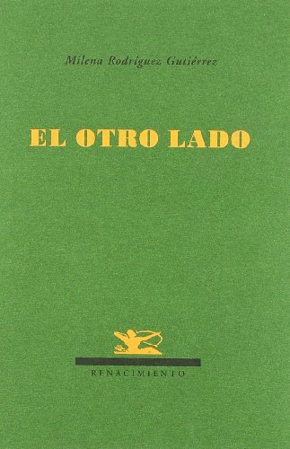 Beispielbild fr El otro lado (Renacimiento) (Spanish Edition) zum Verkauf von Irish Booksellers