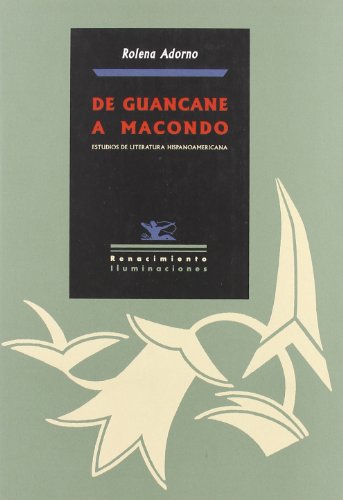 Imagen de archivo de DE GUANCANE A MACONDO a la venta por KALAMO LIBROS, S.L.