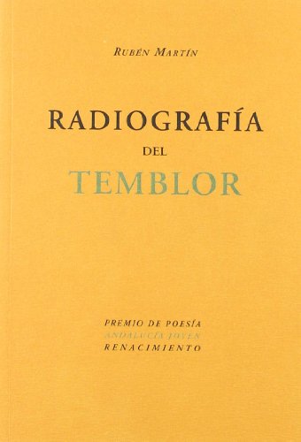 9788484723028: Radiografia Del Temblor (Premio (OTROS TITULOS)