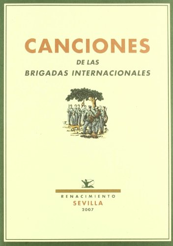 9788484723431: Canciones de las Brigadas Internacionales (Facsmiles) (Spanish Edition)