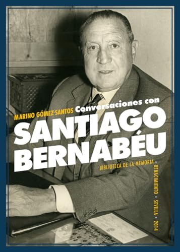 Conversaciones con Santiago Bernabéu. En esta obra se revela la singular personalidad de un español enterizo, de sólidas convicciones, dotado de una inteligencia que hubiera podido desarrollar en la diplomacia o en la música, ya que no llegó a ejercer como jurista por falta de vocación. El imprevisible destino le llevó a consagrar su vida al fútbol, hacia el que tampoco sentía particular entusiasmo y en el que iba a destacar inicialmente como jugador desde la primera década del pasado siglo, formando parte de los equipos en los que figuraron nombres que ya han entrado en la gloriosa historia del Real Madrid. Marino Gómez-Santos, con su instinto periodístico y dones de escritor, ha tenido el gozo de participar, en cierto modo, en las vidas más notables de la segunda mitad del siglo XX. Sin ser un experto en el deporte, logra en esta ocasión que Bernabéu reflexione sobre las sucesivas etapas como jugador y sobre algunas iniciativas como directivo y Presidente, entre ellas la construcción - GÓMEZ-SANTOS, Marino.-