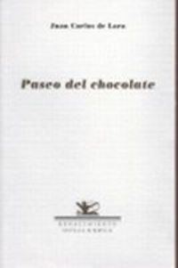 Imagen de archivo de PASEO DEL CHOCOLATE a la venta por KALAMO LIBROS, S.L.