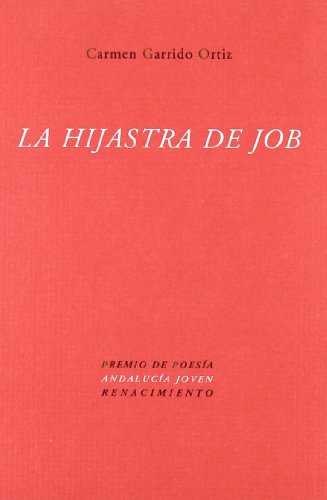 Imagen de archivo de LA HIJASTRA DE JOB a la venta por KALAMO LIBROS, S.L.