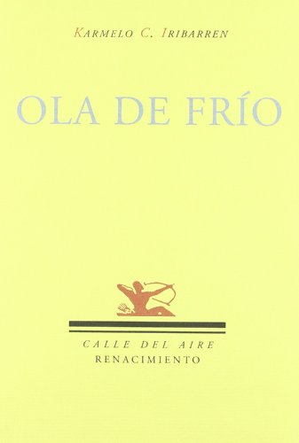 Beispielbild fr OLA DE FRIO zum Verkauf von KALAMO LIBROS, S.L.