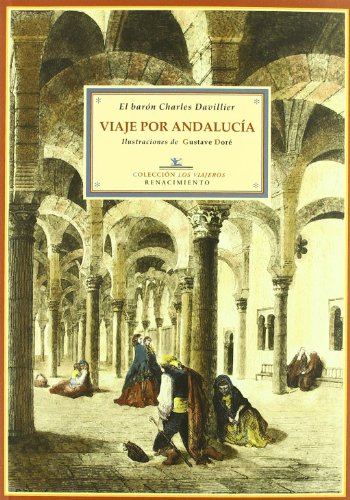 Beispielbild fr Viaje por Andaluca (Los Viajeros) (Spanish Edition) zum Verkauf von Books From California