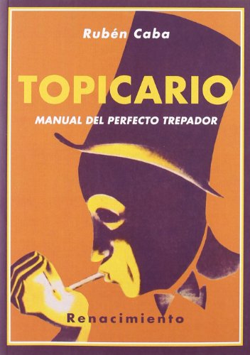 Topicario (Spanish Edition) (9788484725206) by Caba, RubÃ©n