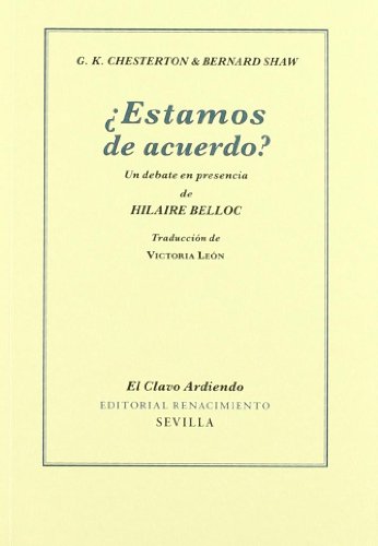 Imagen de archivo de Estamos de acuerdo?: Un debate en presencia de Hilaire Belloc a la venta por Red's Corner LLC