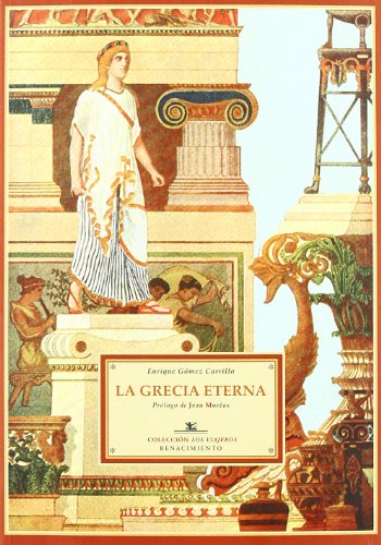 Beispielbild fr LA GRECIA ETERNA zum Verkauf von Librera Races