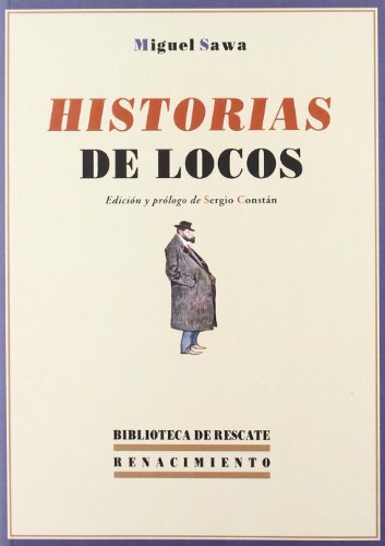 9788484725688: Historias De Locos (BIBLIOTECA DEL RESCATE)