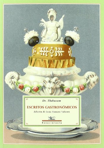 Imagen de archivo de ESCRITOS GASTRONOMICOS a la venta por KALAMO LIBROS, S.L.