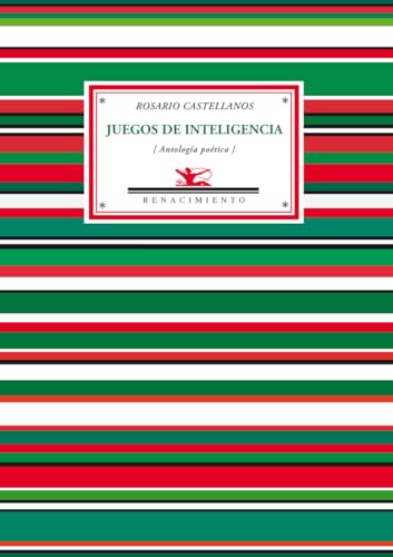 Juegos de inteligencia: AntologÃ­a poÃ©tica (9788484726371) by Castellanos, Rosario