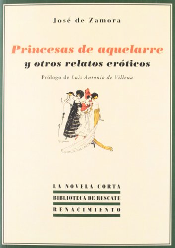 9788484727064: Princesas de aquelarre y otros relatos erticos (Biblioteca de Rescate, Serie La Novela Corta)