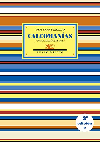 9788484728597: Calcomanas: (Veinte poemas para ser ledos en el tranva; Calcomanas; Espantapjaros). Poesa reunida 1922-1932