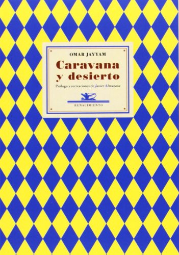 Stock image for CARAVANA Y DESIERTO for sale by KALAMO LIBROS, S.L.