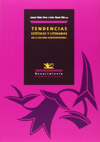 Stock image for TENDENCIAS ESTETICAS Y LITERARIAS EN CULTURA CONTEMPORANEA for sale by KALAMO LIBROS, S.L.