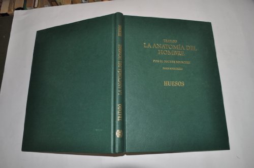 Imagen de archivo de TRATADO LA ANATOMA DEL HOMBRE POR EL DOCTOR BOURGERY PARIS 1831 HUESOS a la venta por Librera Rola Libros