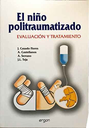 Stock image for El nio politraumatizado: evaluacin y tratamiento for sale by Comprococo