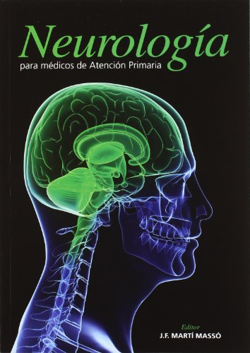 Imagen de archivo de NEUROLOGA PARA MDICOS DE ATENCIN PRIMARIA a la venta por Zilis Select Books