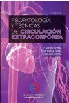 9788484739555: Fisiopatologa y tcnicas de circulacin extracorprea