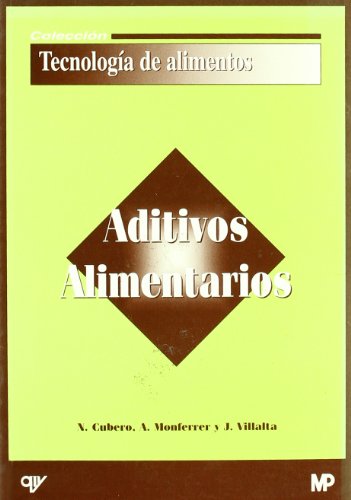 Imagen de archivo de aditivos alimentarios cubero monteferrer a la venta por DMBeeBookstore