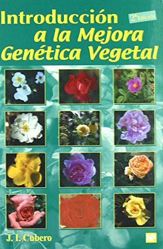 9788484760993: Introduccin a la mejora gentica vegetal (SIN COLECCION)