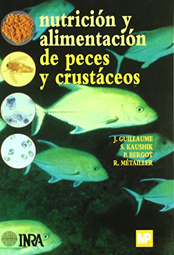 Beispielbild fr Nutricin y alimentacin de peces y crustceos zum Verkauf von Revaluation Books