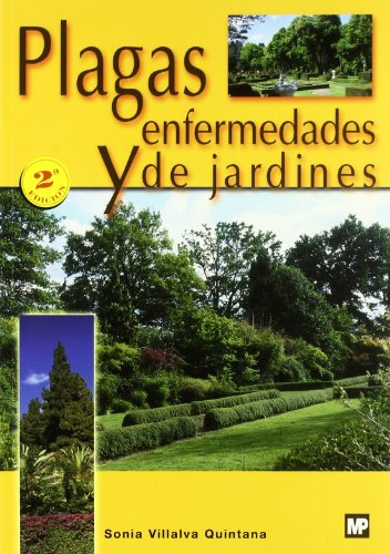 Imagen de archivo de PLAGAS Y ENFERMEDADES DE JARDINES a la venta por Serendipity