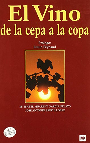 Stock image for El vino de la cepa a la copa for sale by Iridium_Books