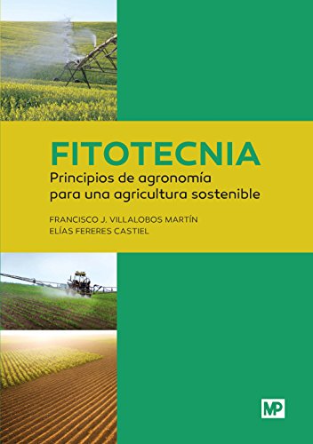 Stock image for Fitotecnia : principios de agronoma para una agricultura sostenible for sale by Buchpark