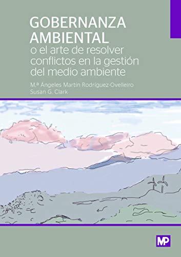 Beispielbild fr GOBERNANZA AMBIENTAL O EL ARTE DE RESOLVER CONFLICTOS AMBIEN zum Verkauf von Siglo Actual libros
