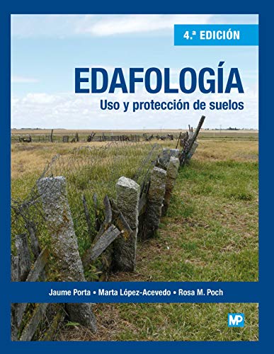 9788484767503: Edafologa: uso y proteccin de suelos (Agricultura)