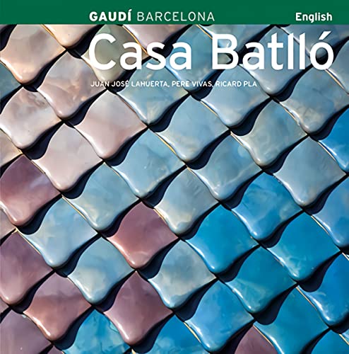 Beispielbild fr Casa Batll : Gaud Barcelona zum Verkauf von Better World Books
