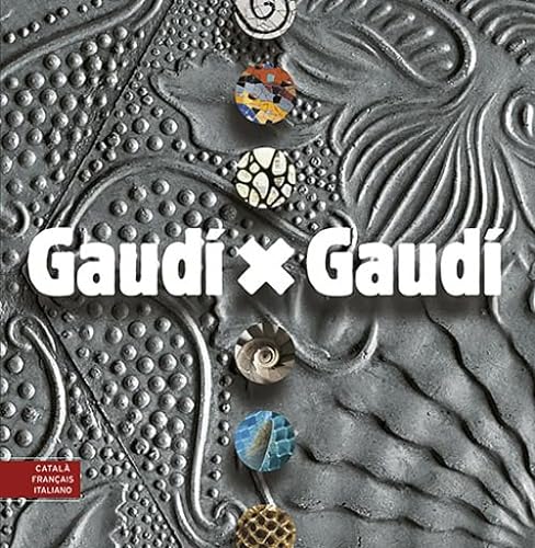 9788484780588: Gaud x Gaud (French and Catalan Edition)