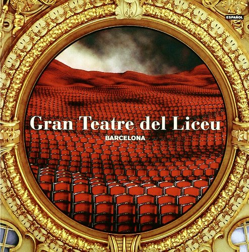 9788484780892: Gran Teatre del Liceu : Barcelona