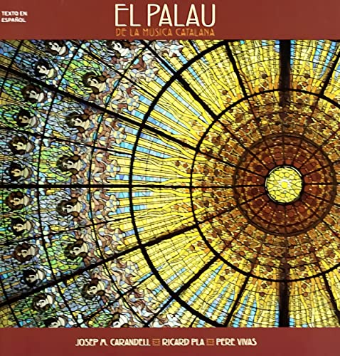 Beispielbild fr Palau De La Musica Catalana, El.(Esp) zum Verkauf von Hilando Libros