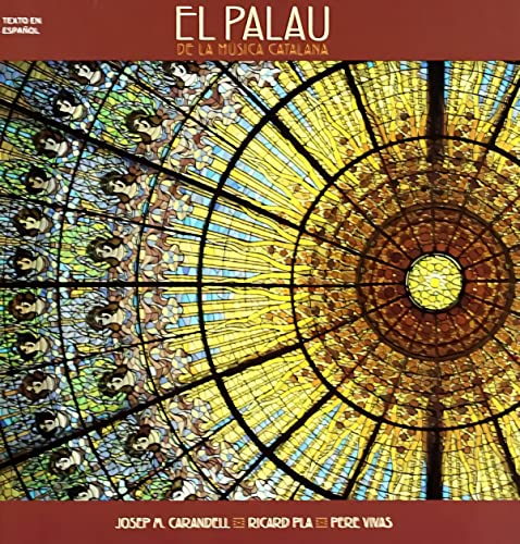 Imagen de archivo de Palau De La Musica Catalana, El.(Esp) a la venta por Hilando Libros