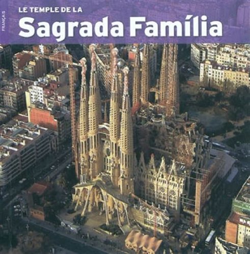 Imagen de archivo de Le Temple De La Sagrada Familia a la venta por RECYCLIVRE