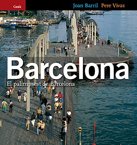 Stock image for El palimpsest de Barcelona: El palimpsest de Barcelona for sale by Patrico Books
