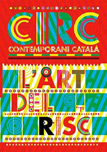 Stock image for Circ contemporani catal : l'art del risc for sale by Buchpark