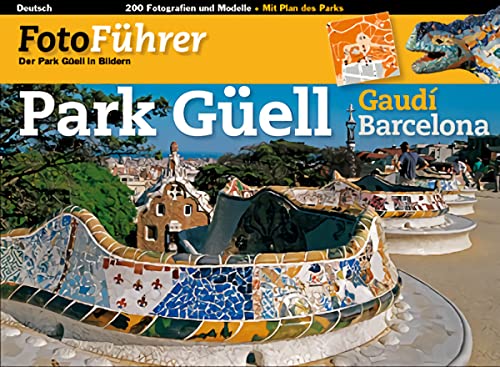 Stock image for Park Gell: Der Park Gell in Bildern for sale by medimops