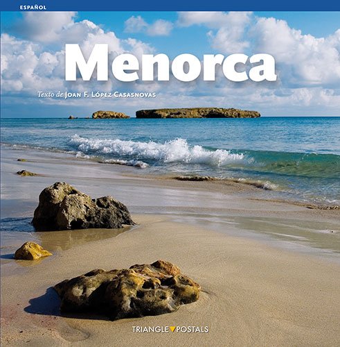 Menorca - López Casasnovas, Joan Francesc . . . [et al. ]