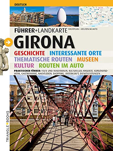 Girona, führer + karte (Guia & Mapa) - Bagué Hugas, Gerard, Jordi Puig Castellano Leonard Beard u. a.