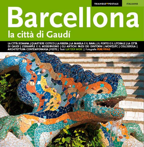 9788484783190: Barcellona: La citt di Gaud (Srie 4)