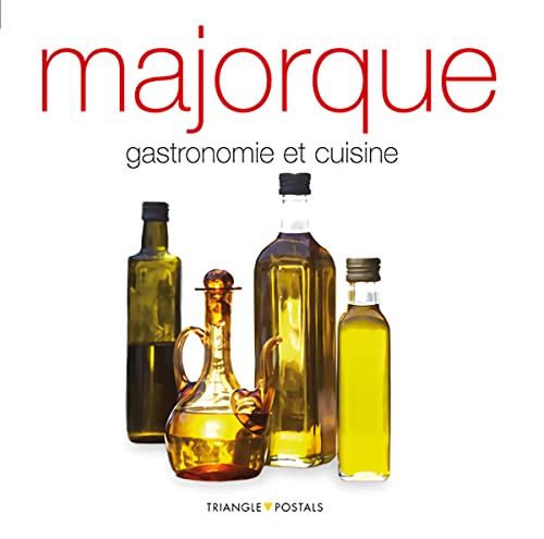 Beispielbild fr Majorque, Gastronomie Et Cuisine zum Verkauf von Ammareal