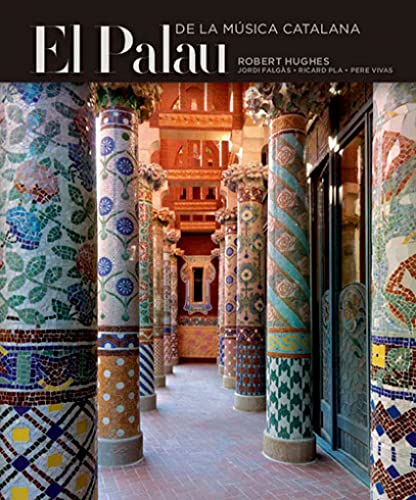 Stock image for El Palau de la Msica Catalana for sale by Hilando Libros