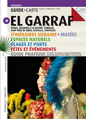 Stock image for Le Garraf Guide &amp Liz Rodrguez, Josep et Cohen, Laurent for sale by BIBLIO-NET