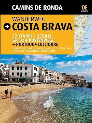 Beispielbild fr Wanderweg Costa Brava, Camins de Ronda: Camins de Ronda (Guia & Mapa) zum Verkauf von Studibuch