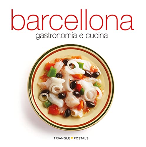 Imagen de archivo de Barcellona : gastronomia e cucina (Srie 4) a la venta por medimops